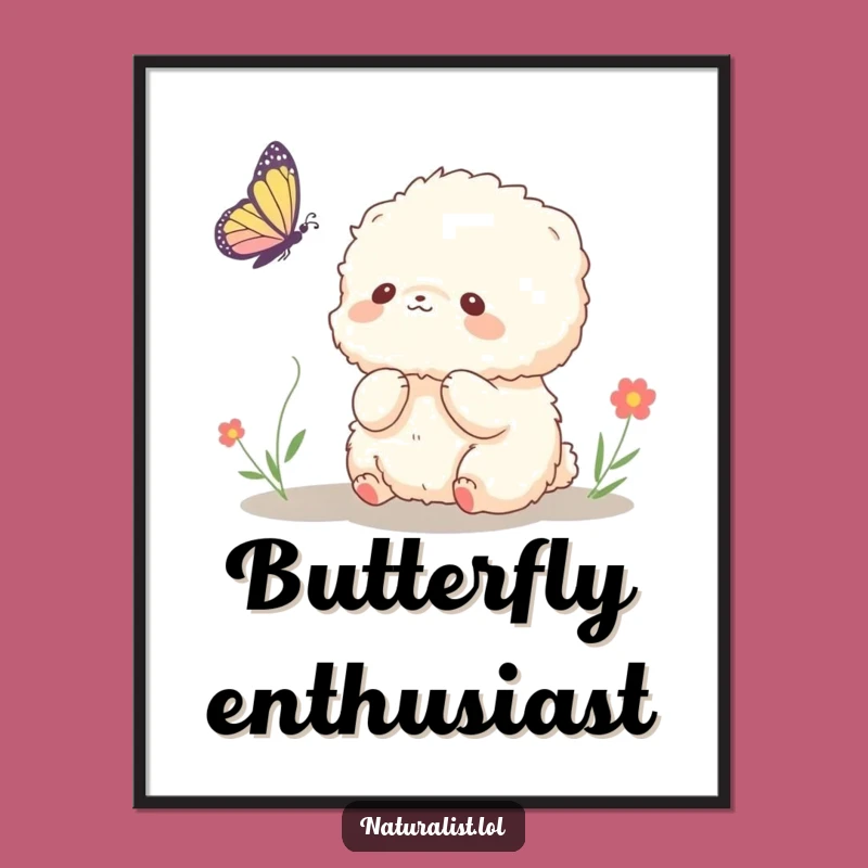 Funny Fluffy Creature Butterfly Poster: Whimsical Wall Art for Laughs
