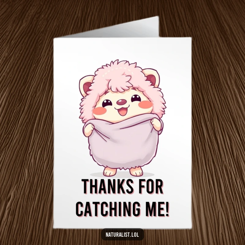Funny Free Printable Thank You Card of a fluffy creature smiling with a butterfly net, a cute DIY gesture.